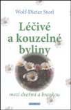 Léčivé a kouzelné byliny - Wolf Dieter Storl - Kliknutím na obrázek zavřete